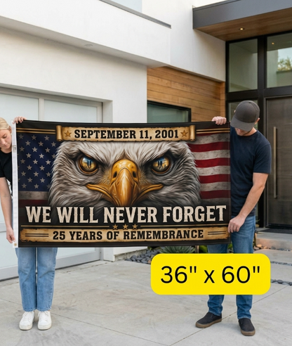 September 11 Memorial Eagle Flag – We Will Never Forget | 25 Years of Remembrance
