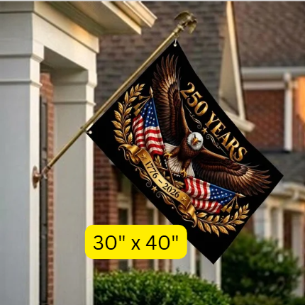 250 Years of America Commemorative Flag – Eagle & American Flags, 1776–2026 Patriotic Flag