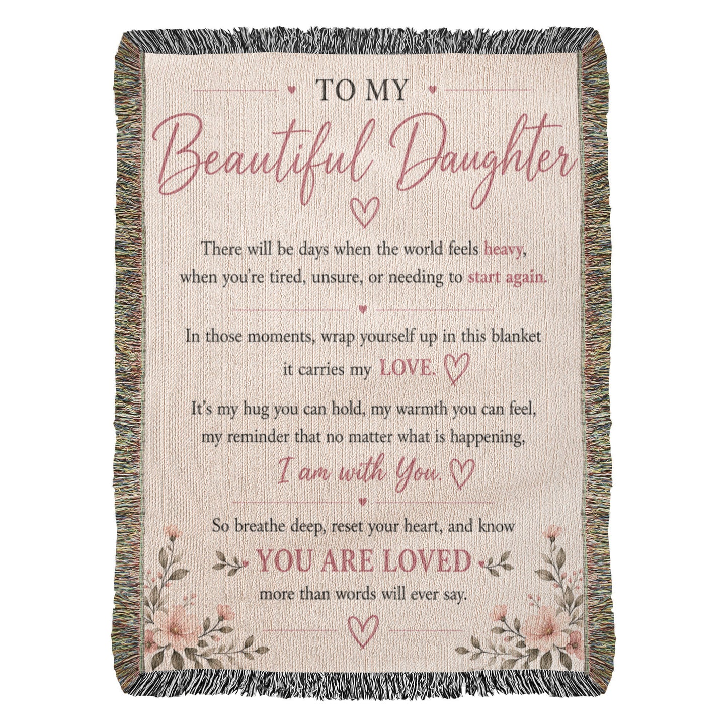 To My Beautiful Daughter Blanket | Inspirational Gift from Mom or Dad | Encouragement Keepsake