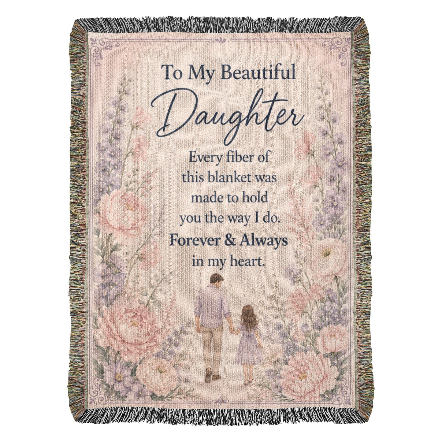 To My Beautiful Daughter Woven Blanket | Gift from Dad