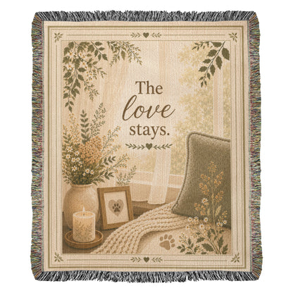 The Love Stays Pet Memorial Woven Blanket | Comfort Gift for Dog or Cat Loss