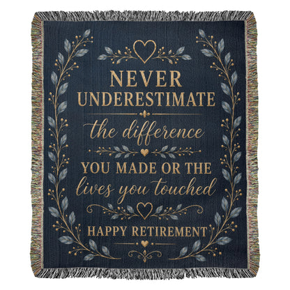Retirement Gift Blanket | Never Underestimate the Difference You Made | Retirement Keepsake Throw