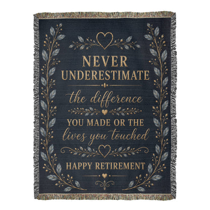 Retirement Gift Blanket | Never Underestimate the Difference You Made | Retirement Keepsake Throw