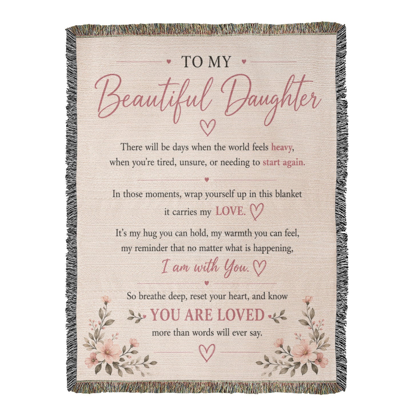 To My Beautiful Daughter Blanket | Inspirational Gift from Mom or Dad | Encouragement Keepsake