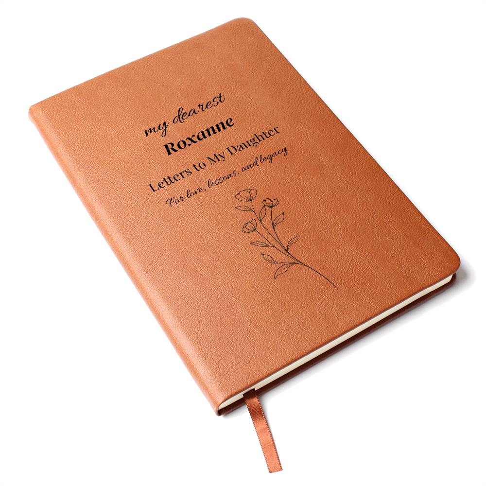 Letters Left Behind: A Mother’s/Father’s Written Legacy – Heirloom Daughter Journal, Personalize, Custom Name