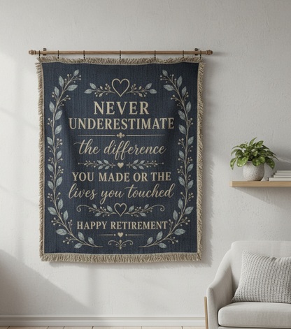 Retirement Gift Blanket | Never Underestimate the Difference You Made | Retirement Keepsake Throw